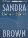 Eloquent Silence